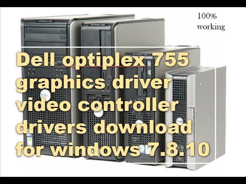 optiplex 755 graphics driver